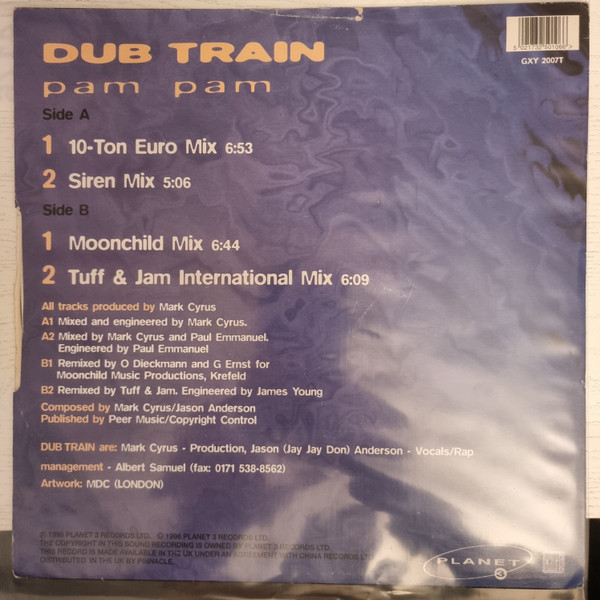 Dub Train - Pam Pam | Planet 3 Records (GXY 2007 T) - 2