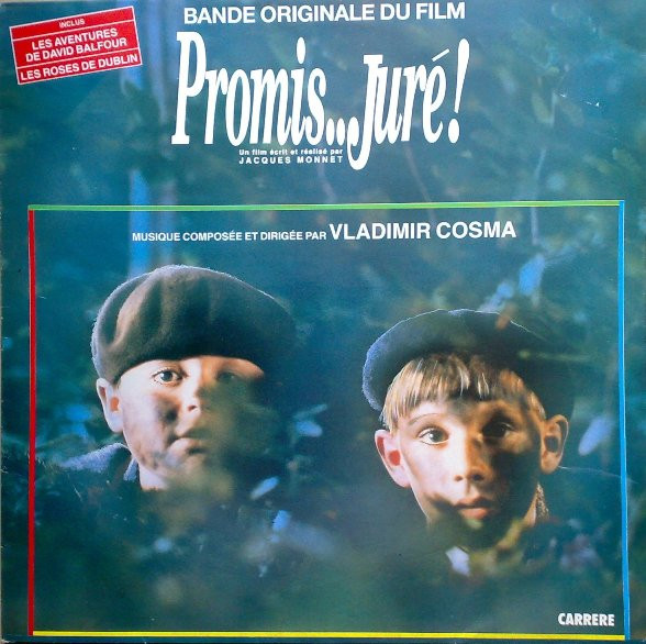 Vladimir Cosma - Promis... Juré! | Carrere (66.493) - main Vladimir Cosma - Promis... Juré! | Carrere (66.493) - main