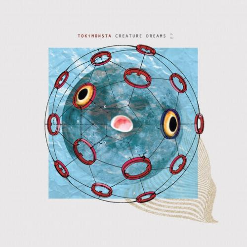 TOKiMONSTA - Creature Dreams | Brainfeeder (BF020) - main