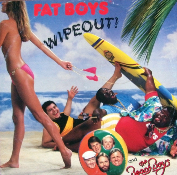 Fat Boys And The Beach Boys - Wipeout! | Polydor (885 996-1) - main Fat Boys And The Beach Boys - Wipeout! | Polydor (885 996-1) - main