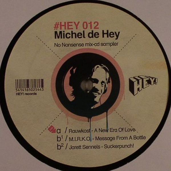Michel De Hey - No Nonsense Mix-CD Sampler | Hey! Records (HEY 012)