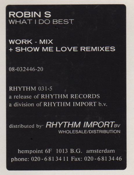 Robin S. - What I Do Best / Show Me Love | Rhythm Records (RHYTHM 031-5) - 3