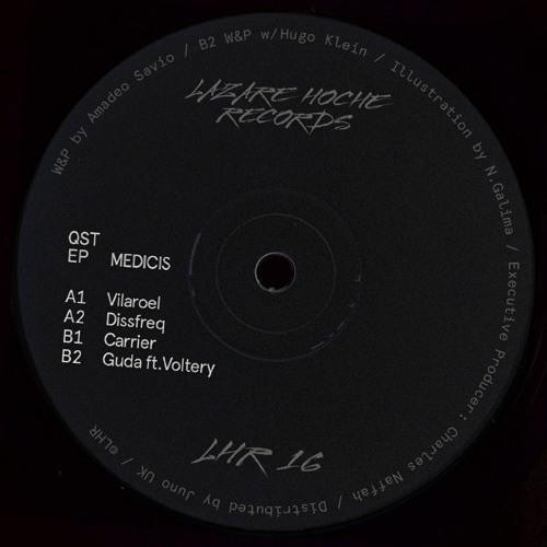 Medicis - QST EP | Lazare Hoche Records (LHR 16)