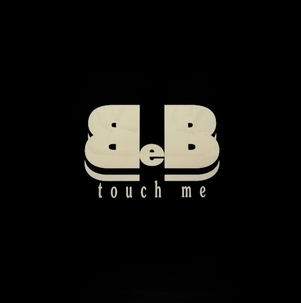 B e B - Touch Me | Marcon Music (MRC 011) - main