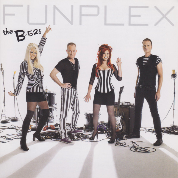 The B-52's - Funplex | Astralwerks (5099951972721) - main