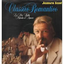 James Last - Classico Romantico - Le Più Belle Melodie D'Amore | Polydor (2475 634) - main
