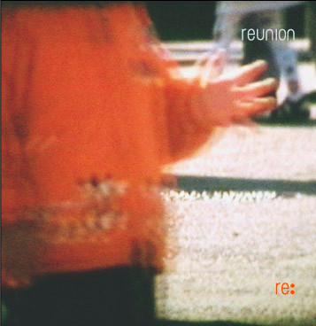 Reunion - Re: | Sonar Kollektiv (SDCD0006)
