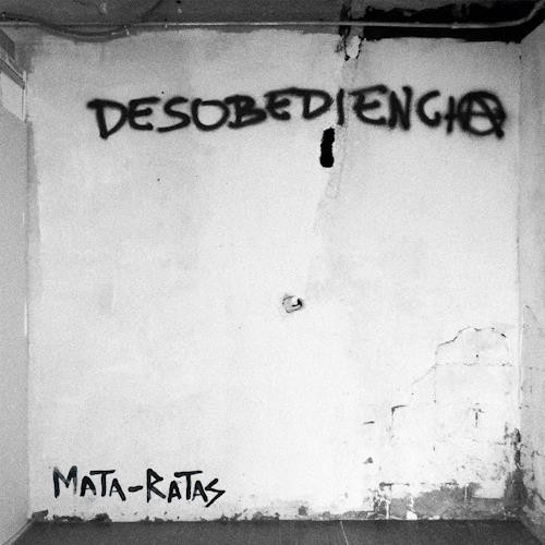 Mata Ratas - Desobediencia | Demons Punk Records (DPR-LP18)