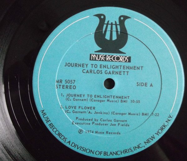Carlos Garnett - Journey To Enlightenment LP | Muse Records (MR 5057) - 3 Carlos Garnett - Journey To Enlightenment LP | Muse Records (MR 5057) - 3