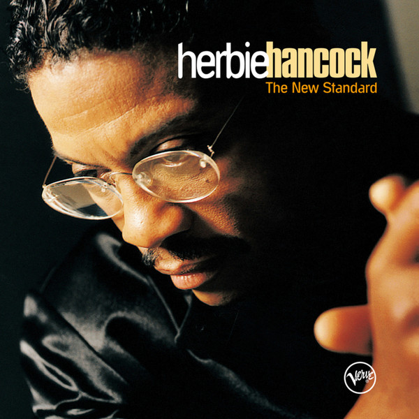 Herbie Hancock - The New Standard | Verve Records (B0037675-01) - main