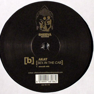 Akat - Sex In The Cab | Sheeva Records (VU 115) - 2