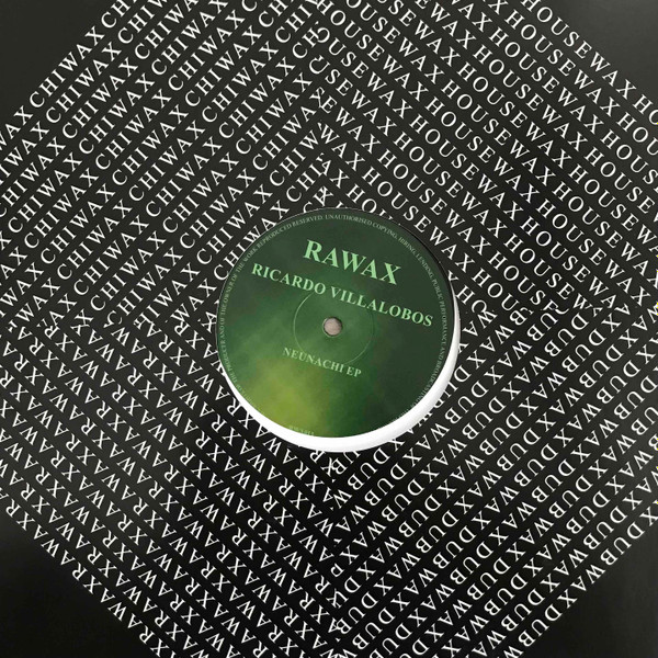 Ricardo Villalobos - Neunachi EP | Rawax (RWX013)