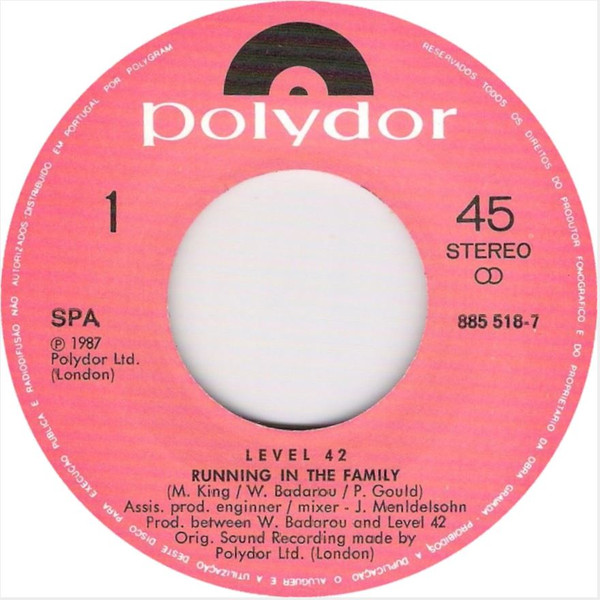 Level 42 - Running In The Family | Polydor (885 518-7) - 3