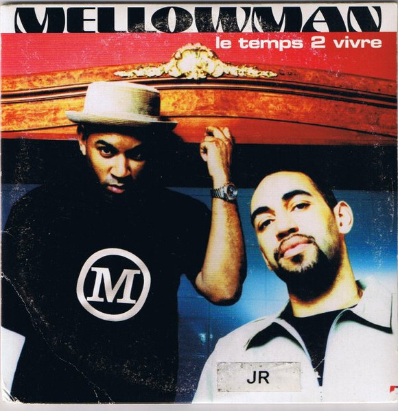 Mellowman - Le Temps 2 Vivre | East West France (0630 14766-9)