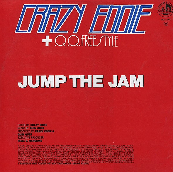Crazy Eddie + Q.Q. Freestyle - Jump The Jam | Blanco Y Negro (MX-270) - main Crazy Eddie + Q.Q. Freestyle - Jump The Jam | Blanco Y Negro (MX-270) - main