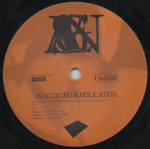 Savagen - Practically Educated | Darkfloor Sound (DRKFLR004) - 2 Savagen - Practically Educated | Darkfloor Sound (DRKFLR004) - 2