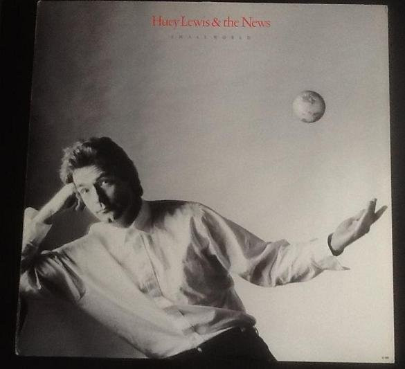 Huey Lewis & The News - Small World | Chrysalis (OV 41622) - main Huey Lewis & The News - Small World | Chrysalis (OV 41622) - main