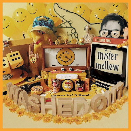 Washed Out - Mister Mellow | Stones Throw Records (STH2387) - main