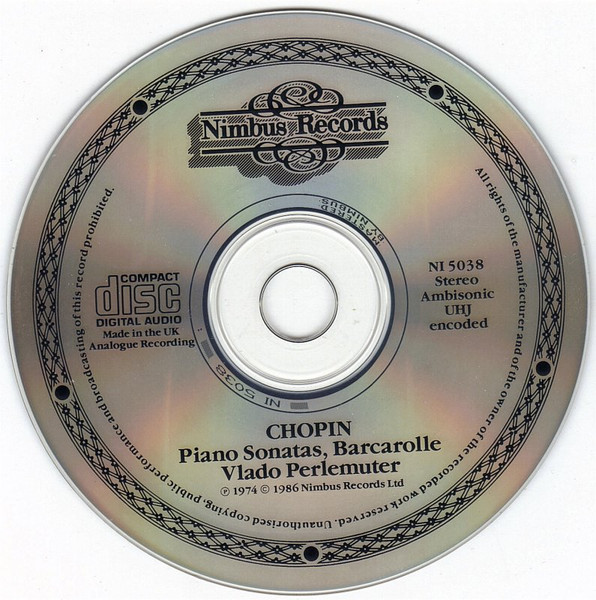 Frédéric Chopin , Vlado Perlemuter - Piano Sonatas No.2 And No.3, Barcarolle | Nimbus Records (NIM 5038) - 4