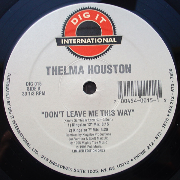 Thelma Houston - Don't Leave Me This Way | Dig It International (DIG 015)