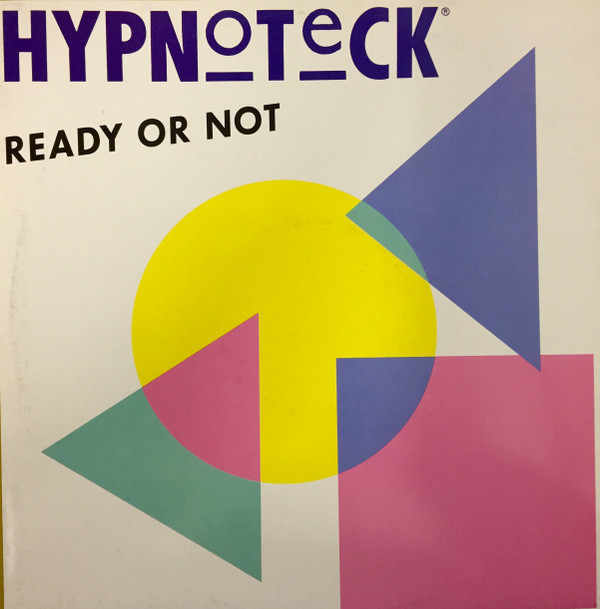 Hypnoteck - Ready Or Not | BITE Records (145.766-5) - main