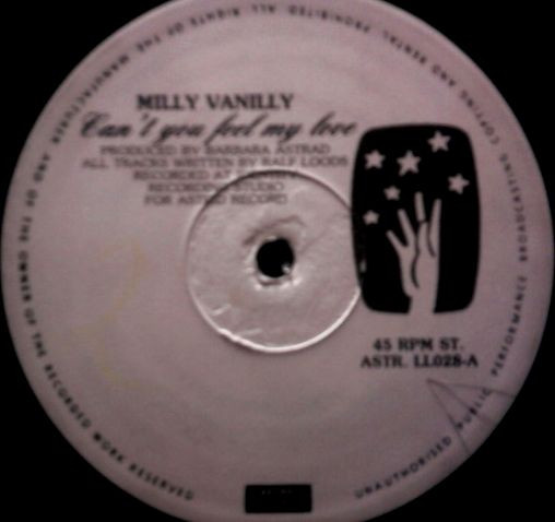 Milli Vanilli - Can't You Feel My Love / All Or Nothing | Astrid Record (ASTR.LL028) - main