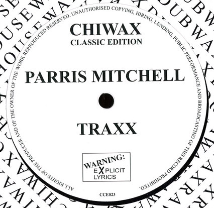 Parris Mitchell - Traxx | Chiwax Classic Edition (CCE023) - 2