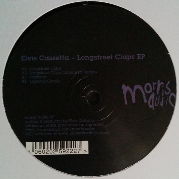 Elvis Cassetta - Longstreet Claps EP | Morris / Audio (morris audio 97)