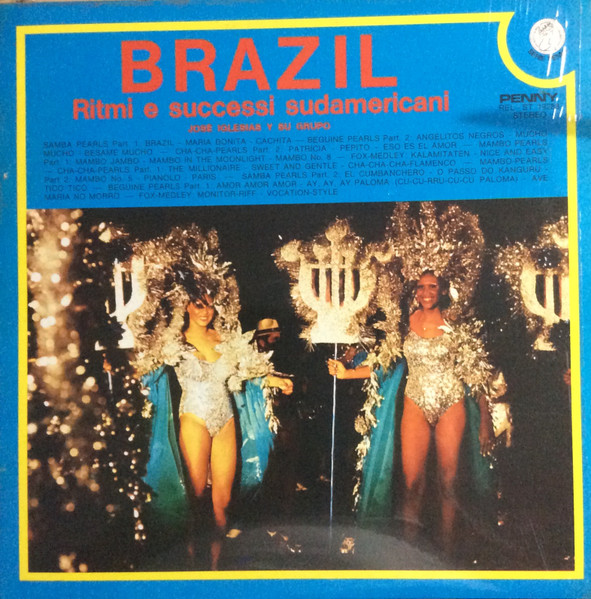 José Iglesias Y Su Grupo - Brazil (Ritmi E Successi Sudamericani) | Penny (REL ST 19288)