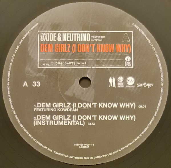 Oxide & Neutrino - Dem Girlz (I Don't Know Why) | EastWest (5050466-0770-1-1)