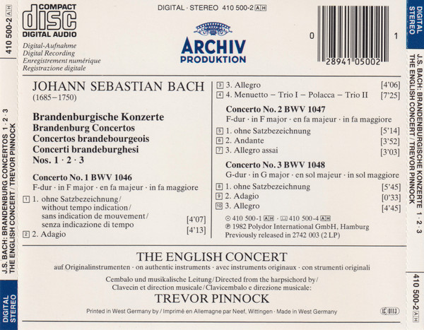 Johann Sebastian Bach - The English Concert , Trevor Pinnock - Brandenburgische Konzerte 1•2•3 = Brandenburg Concertos = Concertos Brandebourgeois | Archiv Produktion (410 500-2) - 3 Johann Sebastian Bach - The English Concert , Trevor Pinnock - Brandenburgische Konzerte 1•2•3 = Brandenburg Concertos = Concertos Brandebourgeois | Archiv Produktion (410 500-2) - 3