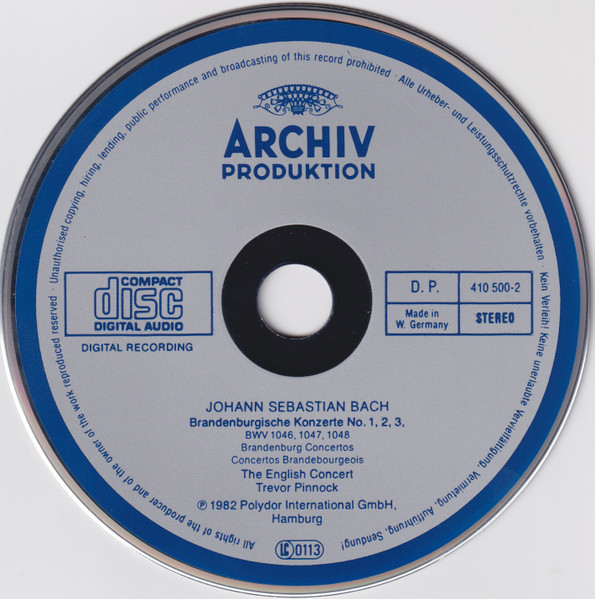 Johann Sebastian Bach - The English Concert , Trevor Pinnock - Brandenburgische Konzerte 1•2•3 = Brandenburg Concertos = Concertos Brandebourgeois | Archiv Produktion (410 500-2) - 4 Johann Sebastian Bach - The English Concert , Trevor Pinnock - Brandenburgische Konzerte 1•2•3 = Brandenburg Concertos = Concertos Brandebourgeois | Archiv Produktion (410 500-2) - 4
