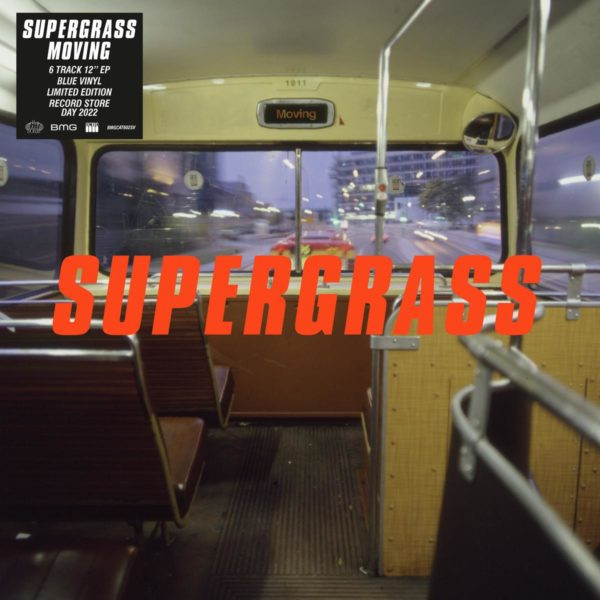 Supergrass - Moving | BMG (BMGCAT602SV)