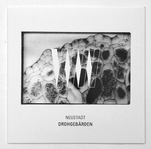 Neustadt - Drohgebärden | Slowboy Records (Slowboy)