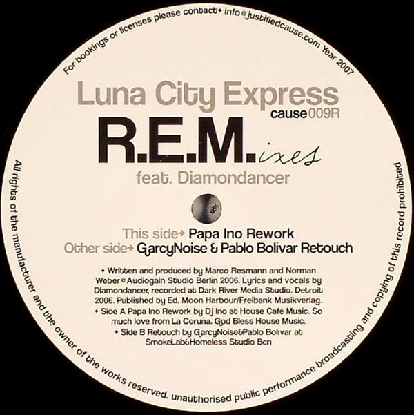 Luna City Express Feat. Diamondancer - R.E.M.ixes | Justified Cause (cause009R)