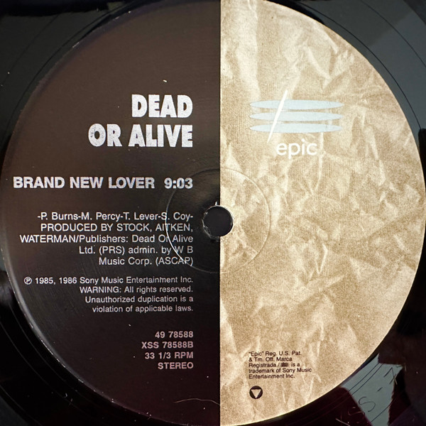 Dead Or Alive - You Spin Me Round (Like A Record) / Brand New Lover | Epic (49 78588) - 4