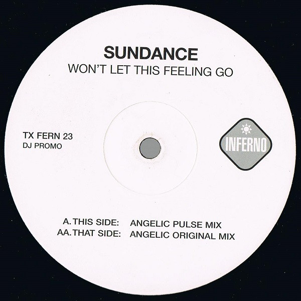 Sundance - Won't Let This Feeling Go | Inferno (TX FERN 23) - main Sundance - Won't Let This Feeling Go | Inferno (TX FERN 23) - main