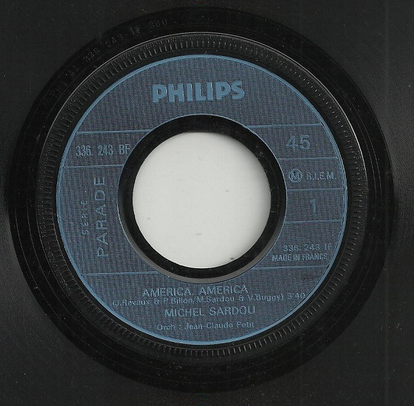 Michel Sardou - América, América | Philips (336.243 BF) - 3