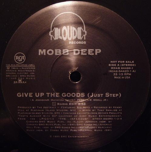 Mobb Deep - Give Up The Goods (Just Step) | Loud Records (RDAB 64420-1) Mobb Deep - Give Up The Goods (Just Step) | Loud Records (RDAB 64420-1)