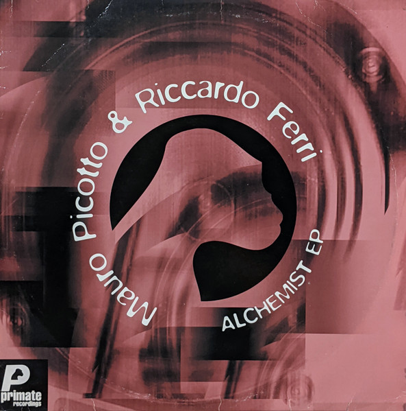 Mauro Picotto & Riccardo Ferri - Alchemist EP | Primate Recordings (PRMT 077) - main Mauro Picotto & Riccardo Ferri - Alchemist EP | Primate Recordings (PRMT 077) - main