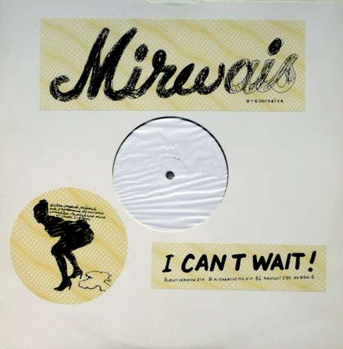 Mirwais - I Can't Wait | Naïve (NV 3156-5) - main