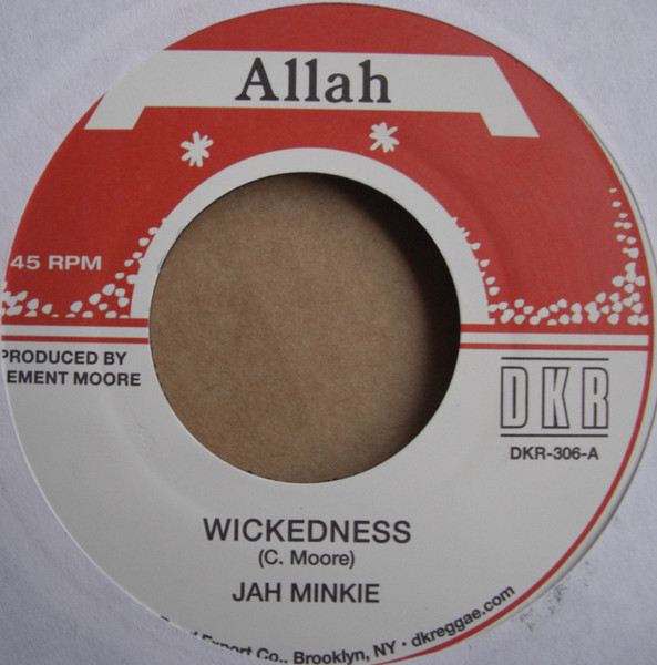 Jah Minkie - Wickedness | Allah International (DKR-306)