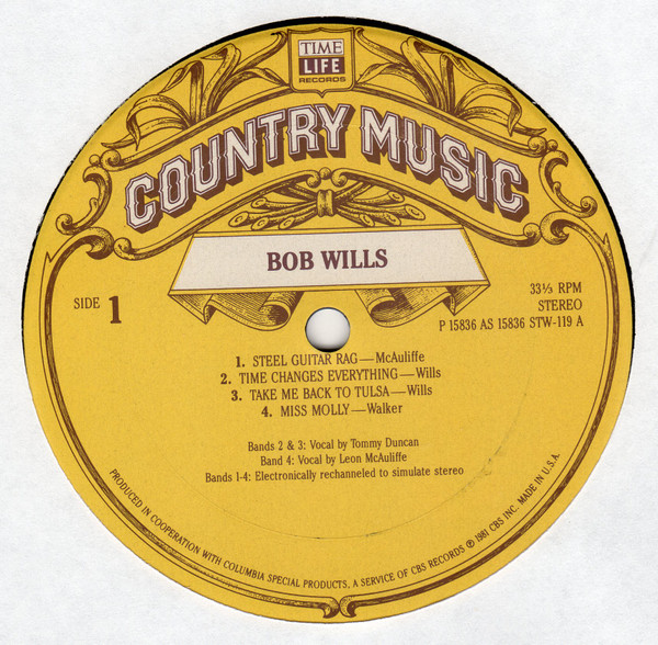 Bob Wills - Country Music | Time Life Records (STW-119) - 3 Bob Wills - Country Music | Time Life Records (STW-119) - 3