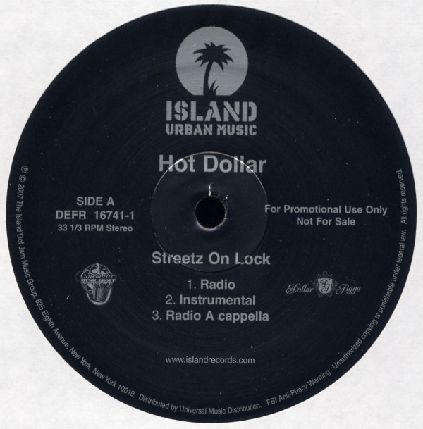 Hot Dollar - Streetz On Lock | Island Records (DEFR 16741-1)