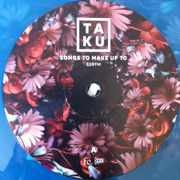 Ta-Ku - Songs To Make Up To LP | Future Classic (FCL131) - 4