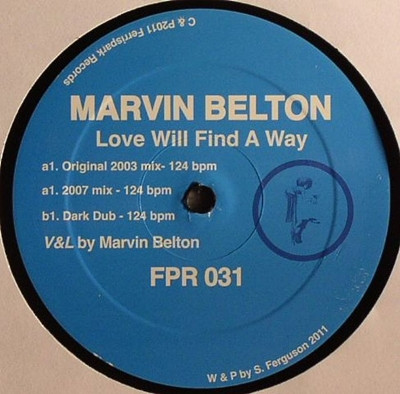Marvin Belton - Love Will Find A Way | Ferrispark (FPR 031) - main Marvin Belton - Love Will Find A Way | Ferrispark (FPR 031) - main