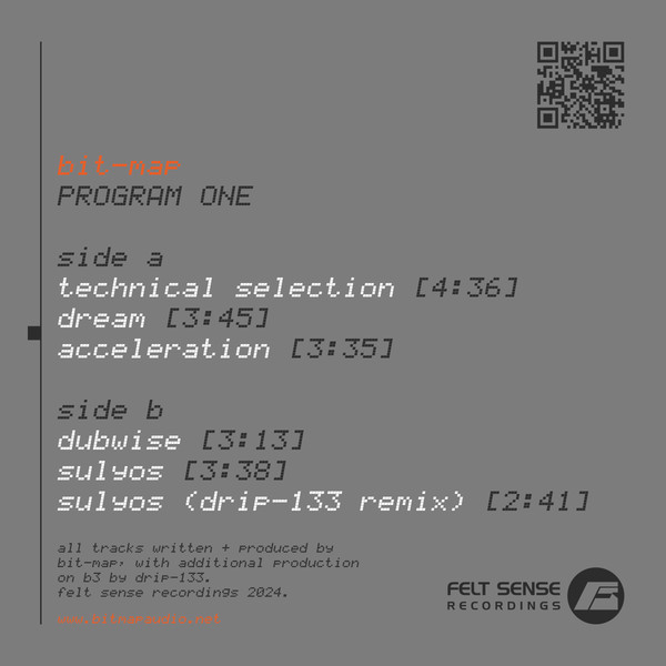 bit-map - Program One | Felt Sense Recordings (FLTSNS010) - 2 bit-map - Program One | Felt Sense Recordings (FLTSNS010) - 2