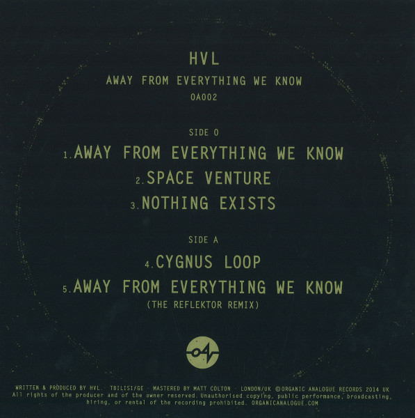 HVL - Away From Everything We Know | Organic Analogue Records (OA002) - 2