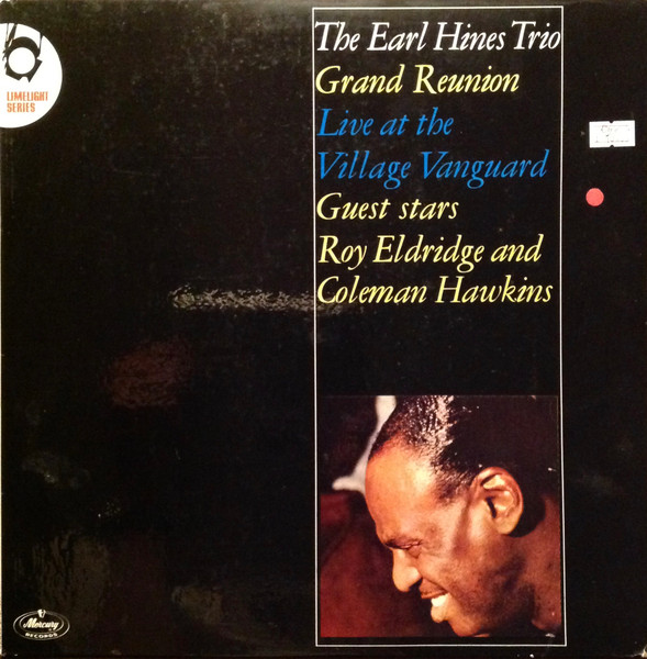 The Earl Hines Trio - Grand Reunion | Limelight (SLML 4011)