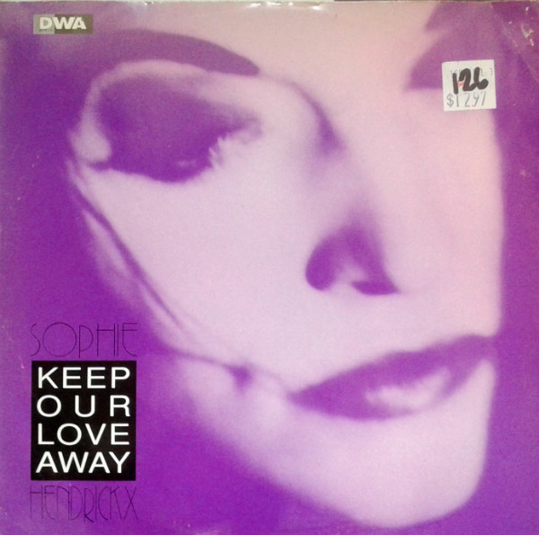 Sophie Hendrickx - Keep Our Love Away | DWA (Dance World Attack) (DWA 0077)